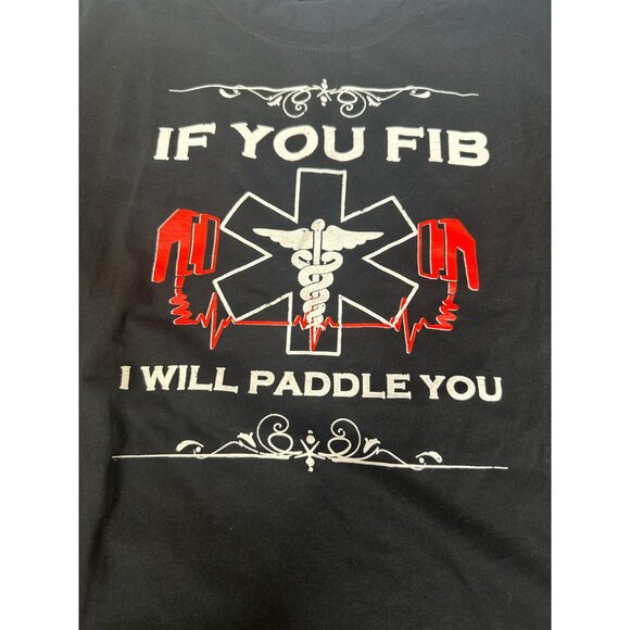 Fruit of the Loom Womens 3XL Black If You Fib I Will Paddle Funny Nurse T Shirt - Picture 2 of 6